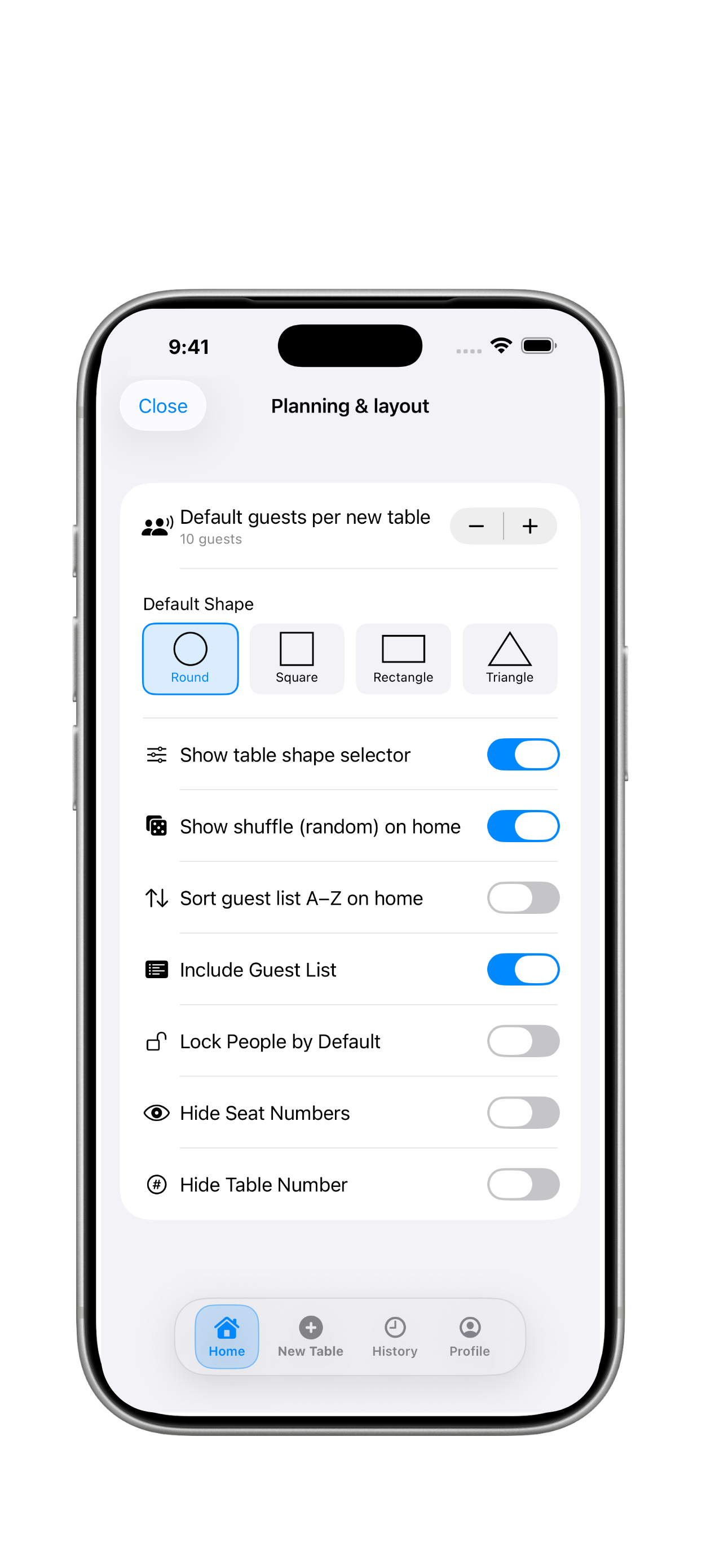 Set default table shapes and planning options